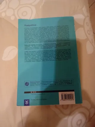 Postpolitica. Cittadini, spazio pubblico, democ...