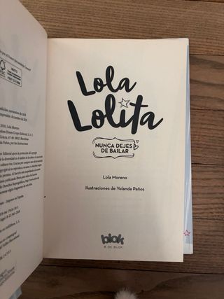 Nunca dejes de bailar (Lola Lolita 1): Los sueñ...