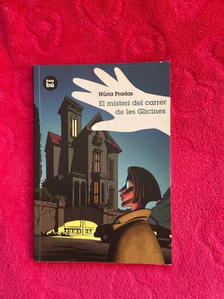 El misteri del carrer de les Glicines