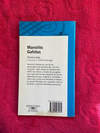 MANOLITO GAFOTAS. (Spanish Edition)