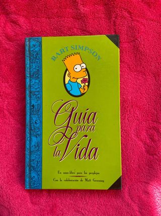Bart Simpson. Guía para la vida (Los Simpson): ...