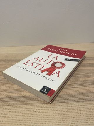 La Autoestima: Nuestra fuerza secreta