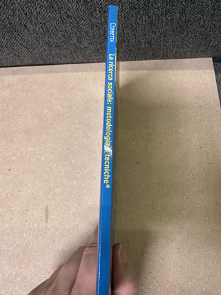 La ricerca sociale: metodologia e tecniche