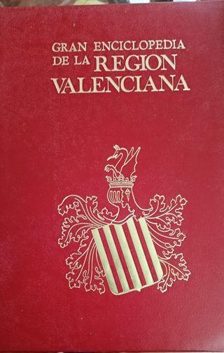 Gran Enciclopedia de la Región Valenciana.