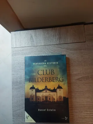 La Verdadera Historia Del Club Bilderberg/the T...