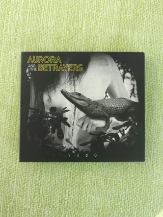 CD Aurora and the Betrayers Vudú Indie