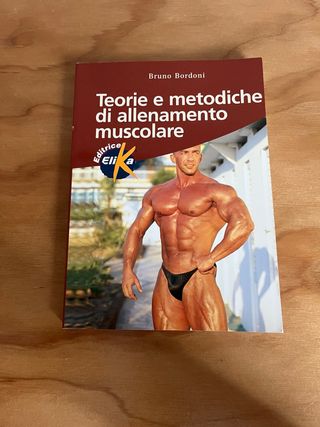 Teorie e metodiche di allenamento muscolare