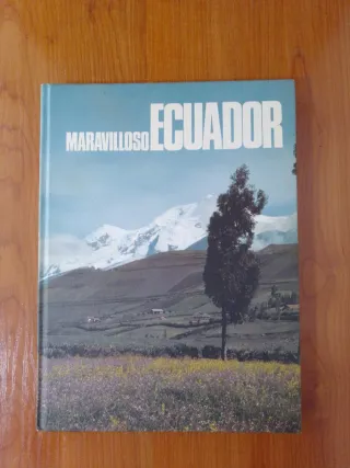 Maravilloso Ecuador