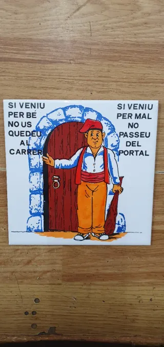Azulejo decorativo Si veniu per bé