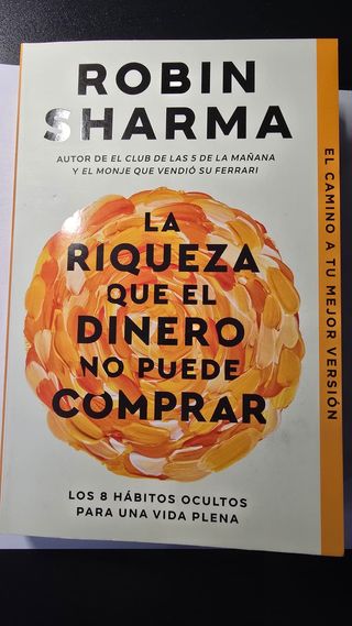 La riqueza que el dinero no puede comprar: Los ...