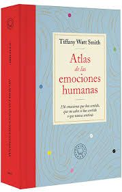 Atlas de las emociones humanas: 156 emociones...