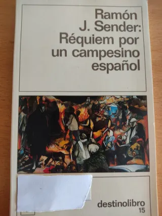 Requiem por un campesino espanol (Coleccibon De...