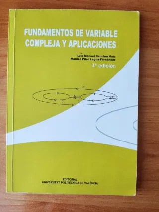 FUNDAMENTOS DE VARIABLE COMPLEJA Y APLICACIONES