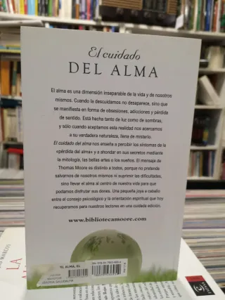 El cuidado del alma: Cultivar lo profundo y lo ...