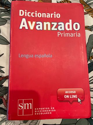 Diccionario Avanzado Primaria. Lengua española ...