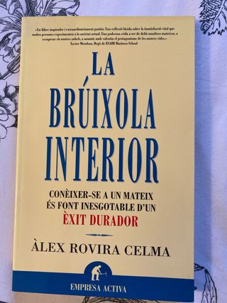 La brúixola interior: conèixer-se a un mateix é...