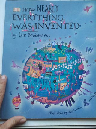 How Nearly Everything Was Invented by the Brain...