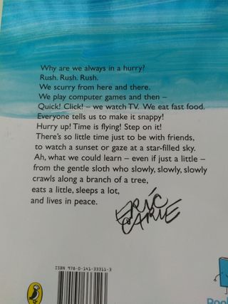 "Slowly, Slowly, Slowly," Said the Sloth