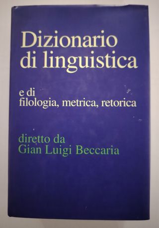 Dizionario di linguistica e di filologia metrica..