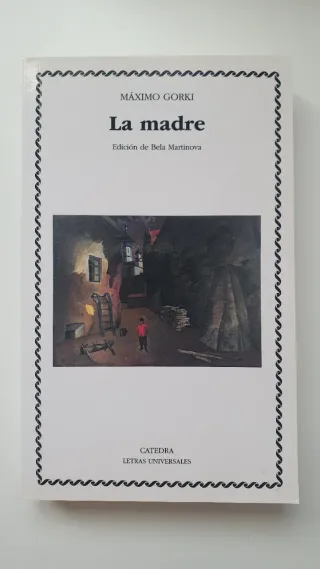 La madre (Letras Universales) (Spanish Edition)