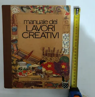 Manuale dei lavori creativi