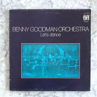 LP Benny Goodman Orchestra Let’s dance