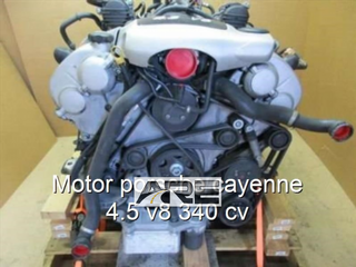 Motor porsche cayenne 4.5 v8 340 cv.