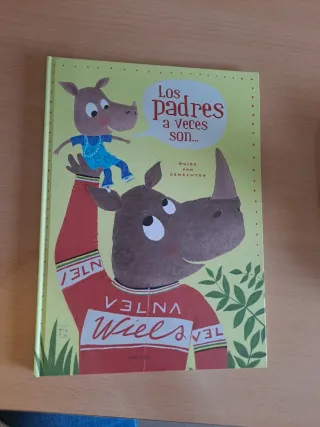 Los padres a veces son... (Spanish Edition)