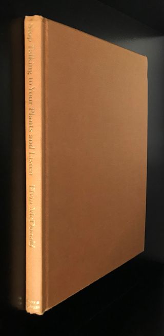 Stop talking to your plants and listen