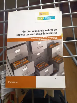 Gestión auxiliar de archivo en soporte convenci...