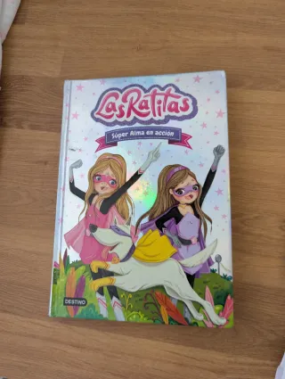 Las Ratitas 2. Súper Alma en acción