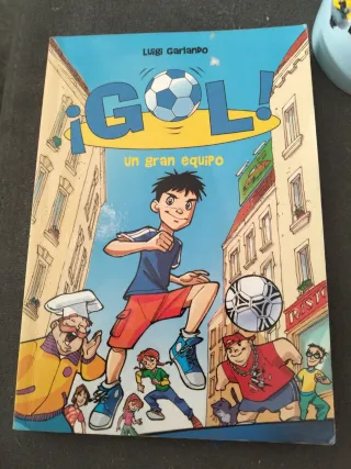 Un gran equipo (Serie ¡Gol! 1) (Spanish Edition)