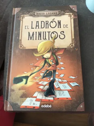 EL LADRÓN DE MINUTOS (Spanish Edition)