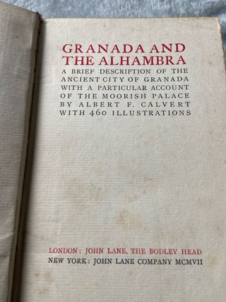 Antiguo libro Granada &The Alhambra 1907.