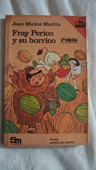 Fray Perico y su borrico - Juan Muñoz Martín