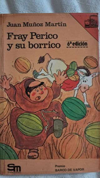 Fray Perico y su borrico - Juan Muñoz Martín