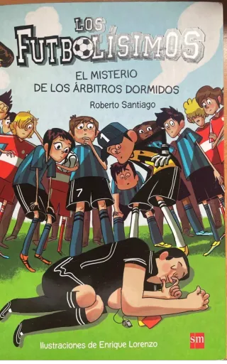 Los Futbolísimos 1: El misterio de los árbitros...