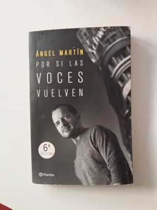 Por si las voces vuelven