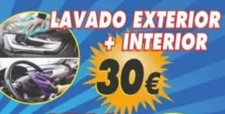 LAVADO EXTERIOR E INTERIOR 30€