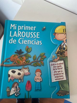 Mi primer Larousse de Ciencias (Spanish Edition)