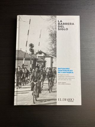 La barrera del siglo