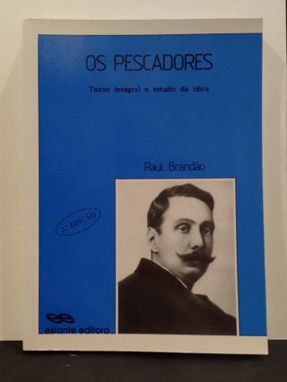 Os Pescadores - Raul Brandão