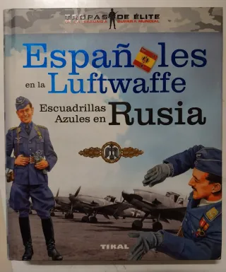 Españoles en la Luftwaffe: Rusia