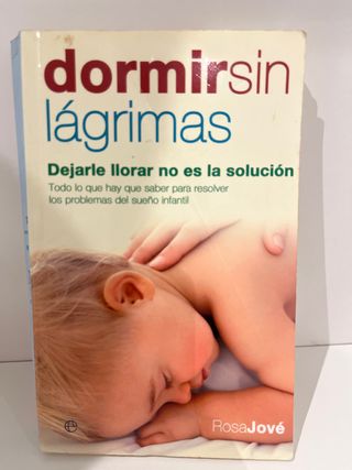 Libro Dormir Sin Lágrimas Rosa Jové