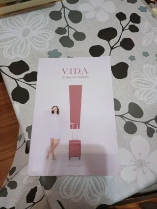 V.I.D.A. de un culo inquieto (Spanish Edition)