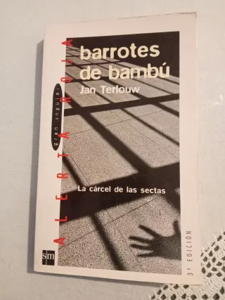 Barrotes de bambú: La cárcel de las sectas (Gra...