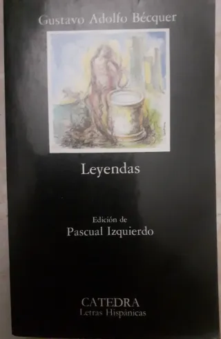 Leyendas (Letras Hispanicas) (Spanish Edition)