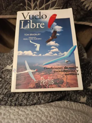 Vuelo Libre - Tom Bradbury
