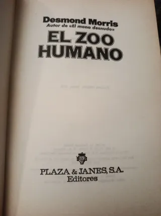 El Zoo Humano - Desmond Morris