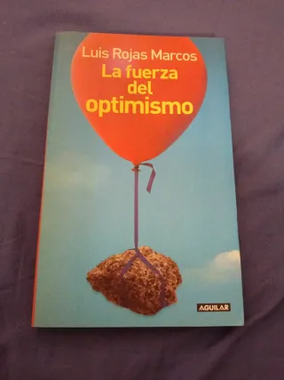 La fuerza del optimismo (Spanish Edition)